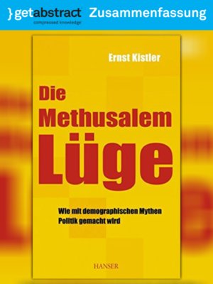 cover image of Die Methusalem-Lüge (Zusammenfassung)